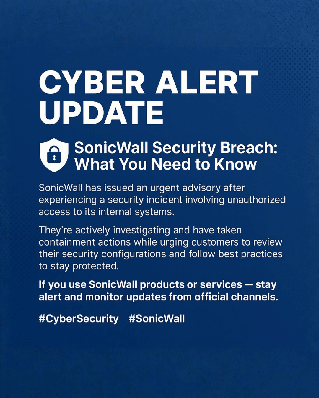SonicWall Security Breach: What You Need to Know